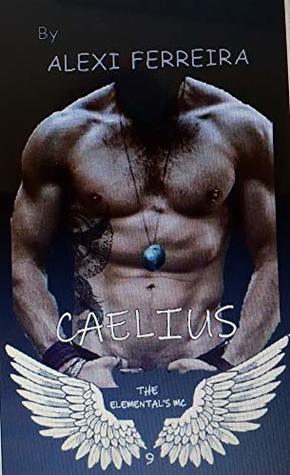 CAELIUS: Elementals MC (book 9)