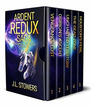 Ardent Redux Saga: The Complete First Season: Episodes 1 - 5