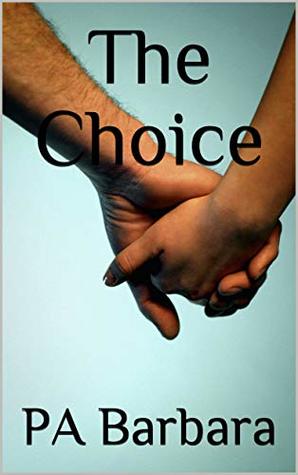 The Choice (Townsend Book 1)