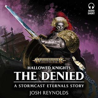 Hallowed Knights: The Denied