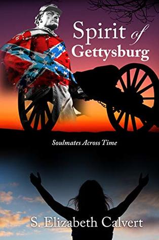 Spirit of Gettysburg: Soulmates Across Time: Soulmates Across Time