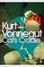 Cat's Cradle by Kurt Vonnegut