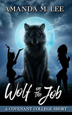 Wolf On the Job: A Covenant College Short