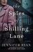 The Spies of Shilling Lane by Jennifer Ryan