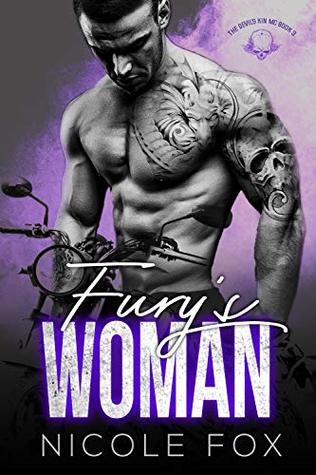 Fury's Woman: A Bad Boy Motorcycle Club Romance (The Devil's Kin MC Book 3)