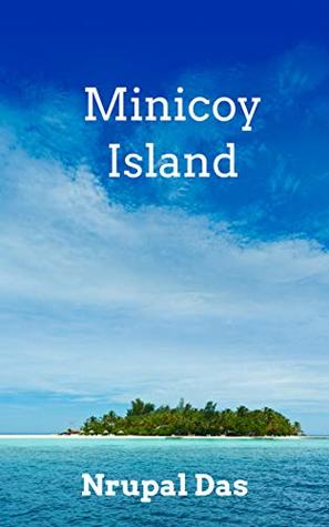 Minicoy Island: Beaches, Culture and People of Minicoy, Lakshadweep Islands