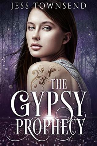 The Gypsy Prophecy (Book 1) (The Gypsy Series)