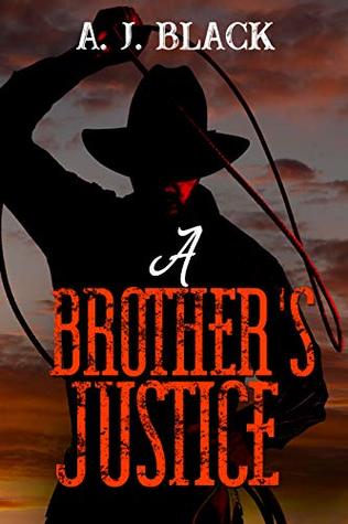A Brother's Justice