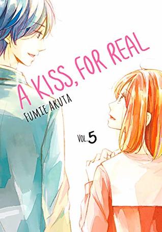 A Kiss, For Real Vol. 5