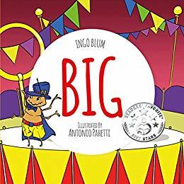 BIG: A Little Story About Respect And Self-Esteem
