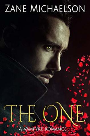A Vampyre Romance: Book One: The One
