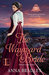 The Wayward Bride (Besotted Scots, #1) by Anna Bradley