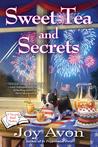 Sweet Tea and Secrets (A Tea and Read Mystery #2)