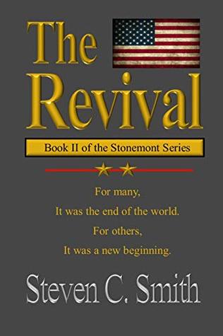 The Revival: Book II of the Stonemont Series