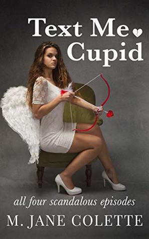 Text Me, Cupid: All Four Scandalous Episodes