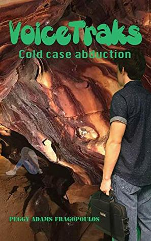 VoiceTraks: Cold Case Abduction