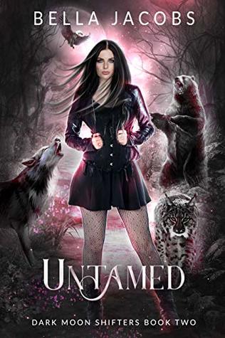 Untamed: A Reverse Harem Urban Fantasy Romance