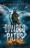 Divided Paths (Afterlife, #4)