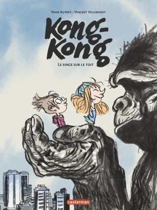 Kong-Kong: le singe sur le toit