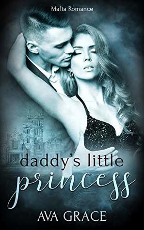 Daddy's Little Princess (Mafioso #1)