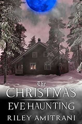 The Christmas Eve Haunting