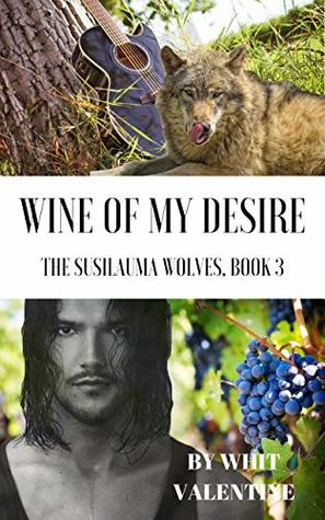 Wine of My Desire