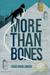 More Than Bones by Craig David Singer
