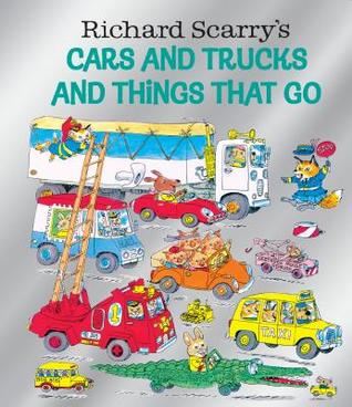 Richard Scarry's Cars and Trucks and Things That Go (Birthday Edition)