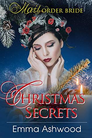 Mail Order Bride: Christmas Secrets