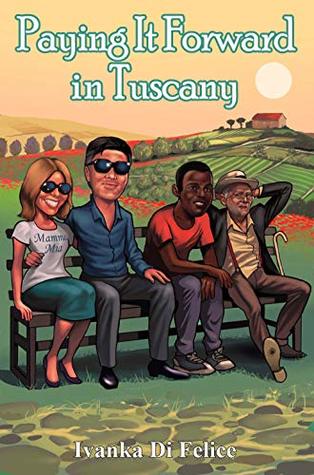 Paying It Forward in Tuscany