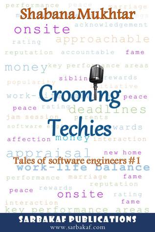 Crooning Techies (Tales Of Software Engineers #1)