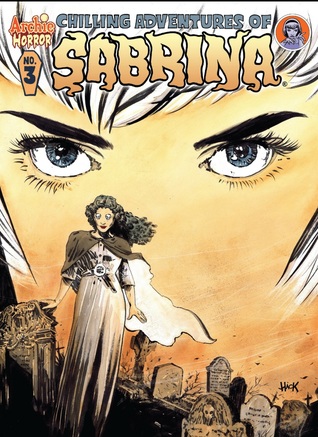 Chilling Adventures of Sabrina, Vol. 3