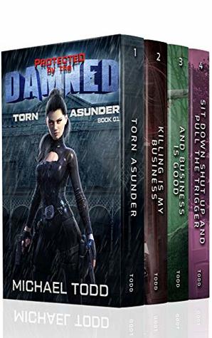 Protected by the Damned Boxed Set 1: A Supernatural Action Adventure Opera