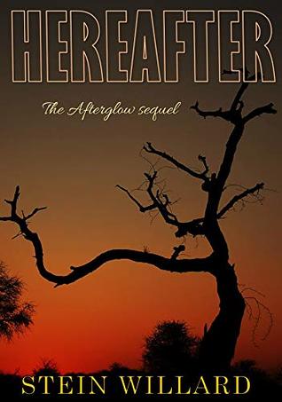 Hereafter: The Afterglow sequel