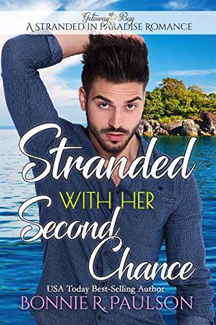 Stranded with Her Second Chance