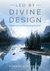 Led by Divine Design by Ronald A. Rasband