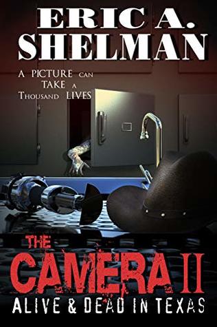 The Camera II: Alive & Dead in Texas
