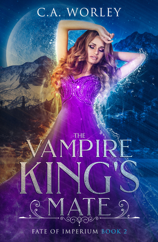 The Vampire King's Mate (Fate of Imperium, #2)