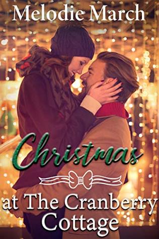 Christmas at The Cranberry Cottage: A Sweet Holiday Romance (Wintervale Promises Book 2)