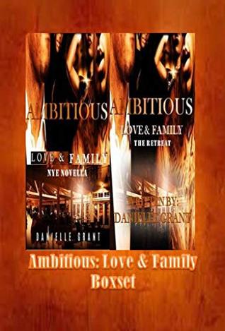 Ambitious: Love & Family NYE & The Retreat Boxset