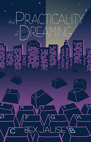 The Practicality of Dreaming