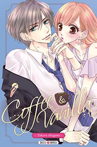 Coffee & Vanilla T06 (Coffee and Vanilla t. 6)