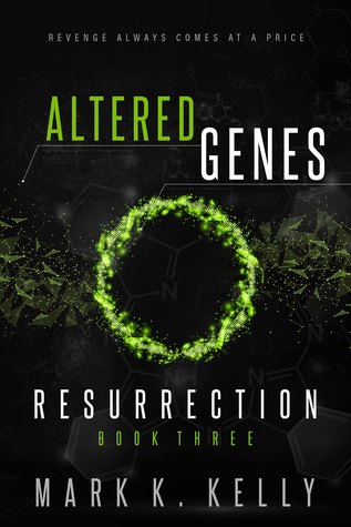 Altered Genes: Resurrection