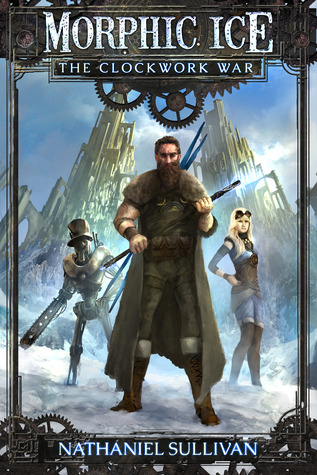 Morphic Ice 1 The Clockwork War