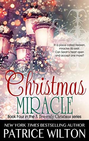 Christmas Miracle (Heavenly Christmas Book 5)