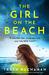 The Girl on the Beach A heartbreaking page turner with a stunning twist by Tracy Buchanan