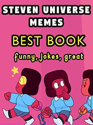 Steven Universe Memes: Best Book of funny Steven Universe Memes