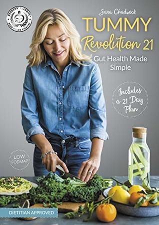 Tummy Revolution 21, Gut health made simple: Low FODMAP, Includes a 21 Day Plan