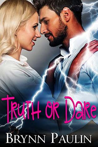 Truth or Dare: A Quick and Fun, Safe Read