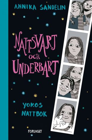 Nattsvart och underbart. Yokos Nattbok 3